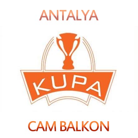 Antalya Kupa Cam Balkon